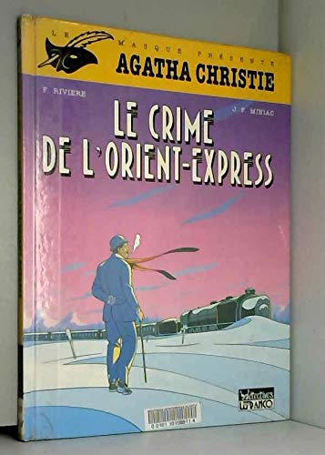 AGATHA CHRISTIE. LE CRIME DE L'ORIENT-EXPRESS